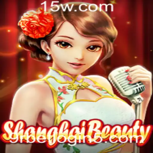 Descubra o Fascinante Mundo de ShanghaiBeauty e o Conceito de 9rbet Vip Login